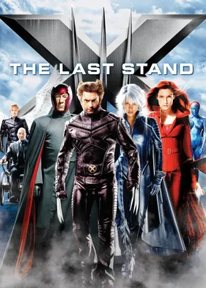 X-men: the last stand